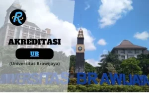 Akreditasi UB (Universitas Brawijaya) Terbaru