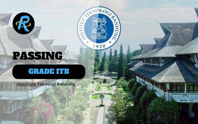 Passing Grade ITB dan Nilai UTBK (Institut Teknologi Bandung) Terbaru