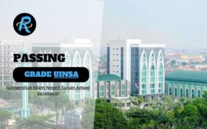 Passing Grade UINSA dan Nilai UTBK Lolos SNBT Terbaru