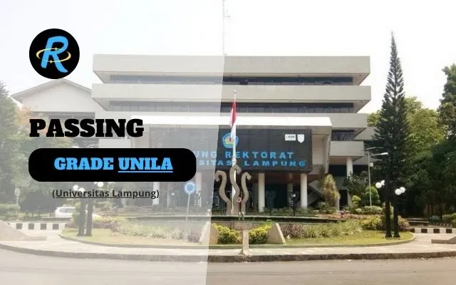 Passing Grade UNILA dan Nilai UTBK (Universitas Lampung) Terbaru