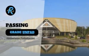 Passing Grade UNPAD (Universitas Padjadjaran) dan Nilai UTBK Terbaru