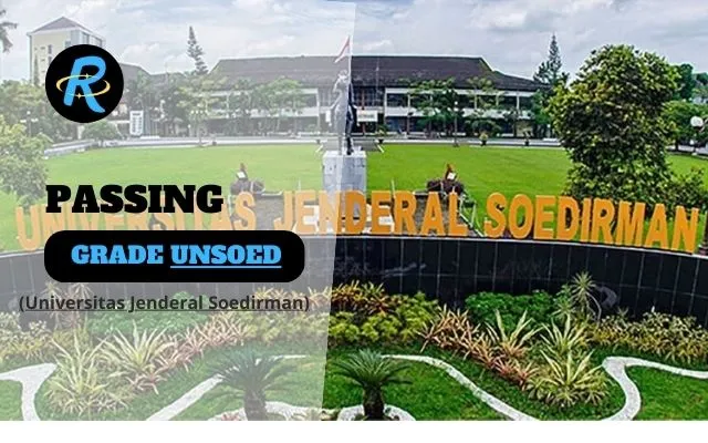 Passing Grade UNSOED (Universitas Jenderal Soedirman) dan Nilai UTBK Update