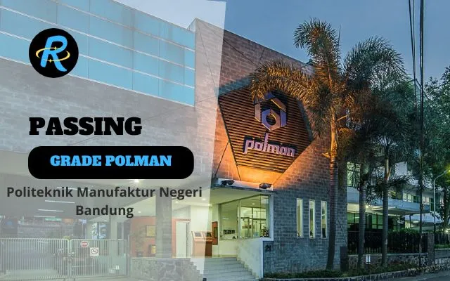Passing Grade POLMAN Bandung Update