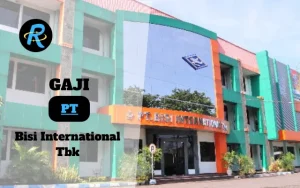 Berapa Gaji PT Bisi International Tbk Semua Jabatan Terbaru