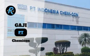 Berapa Gaji PT Chemicon Semua Jabatan Terbaru