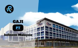 Berapa Gaji PT Infineon Malaysia Semua Jabatan Terbaru