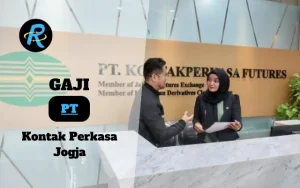 Berapa Gaji PT Kontak Perkasa Jogja Terbaru