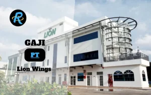 Berapa Gaji PT Lion Wings Terbaru