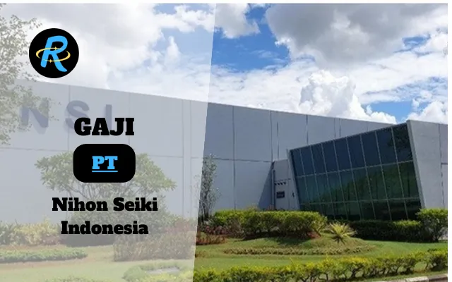 Berapa Gaji PT Nihon Seiki Indonesia Terbaru