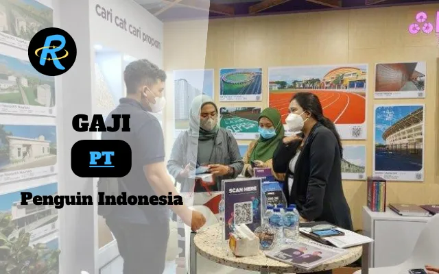 Berapa Gaji PT Penguin Indonesia Semua Jabatan Terbaru