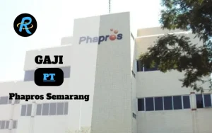 Berapa Gaji PT Phapros Semarang Semua Jabatan Terbaru