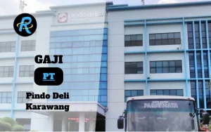 Berapa Gaji PT Pindo Deli Karawang Terbaru