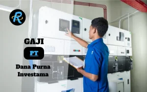 Berapa Gaji PT Dana Purna Investama Semua Jabatan Terbaru