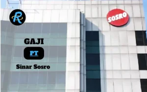 Berapa Gaji PT Sinar Sosro Semua Jabatan Terbaru