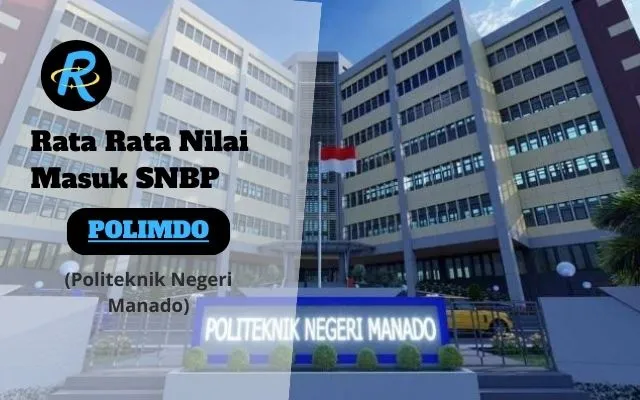 Rata Rata Nilai Masuk SNBP POLIMDO Terbaru