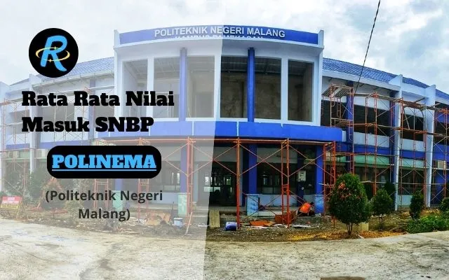 Rata Rata Nilai Masuk SNBP POLINEMA Terbaru