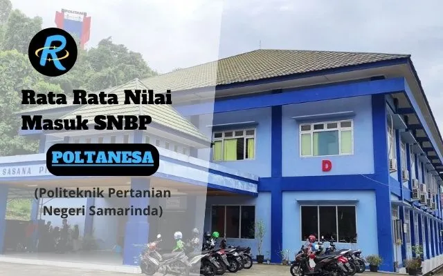 Rata Rata Nilai Masuk SNBP POLTANESA Terbaru