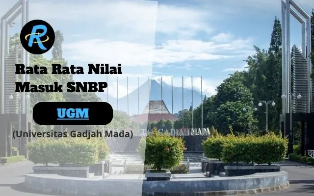 Rata Rata Nilai Masuk SNBP UGM Terbaru