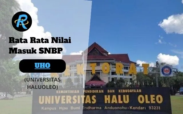 Rata Rata Nilai Masuk SNBP UHO Terbaru