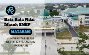 Rata Rata Nilai Masuk SNBP UIN MATARAM Terbaru