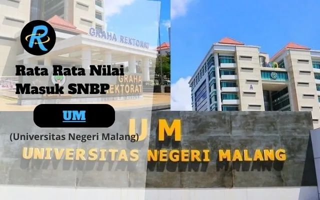 Rata Rata Nilai Masuk SNBP UM Terbaru