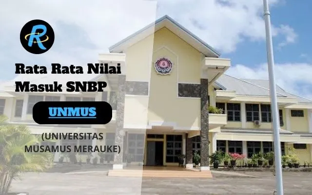 Rata Rata Nilai Masuk SNBP UNMUS Terbaru