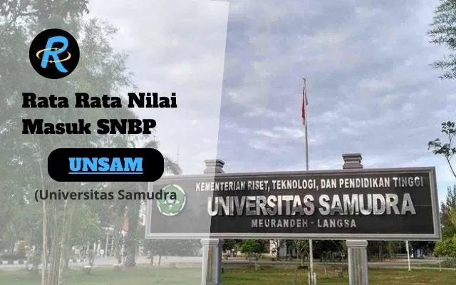 Rata Rata Nilai Masuk SNBP UNSAM Terbaru