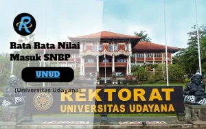 Rata Rata Nilai Masuk SNBP UNUD Terbaru