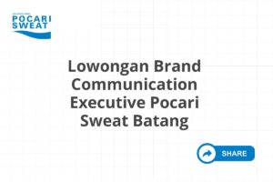 Lowongan Brand Communication Executive Pocari Sweat Batang Tahun 2025 (Lamar Sekarang)