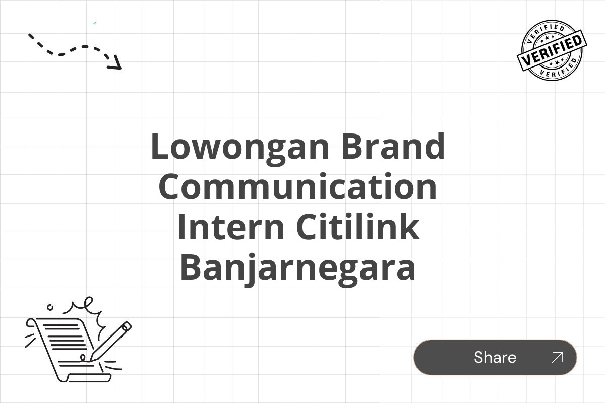 Lowongan Brand Communication Intern Citilink Banjarnegara Tahun 2025 (Apply Now)