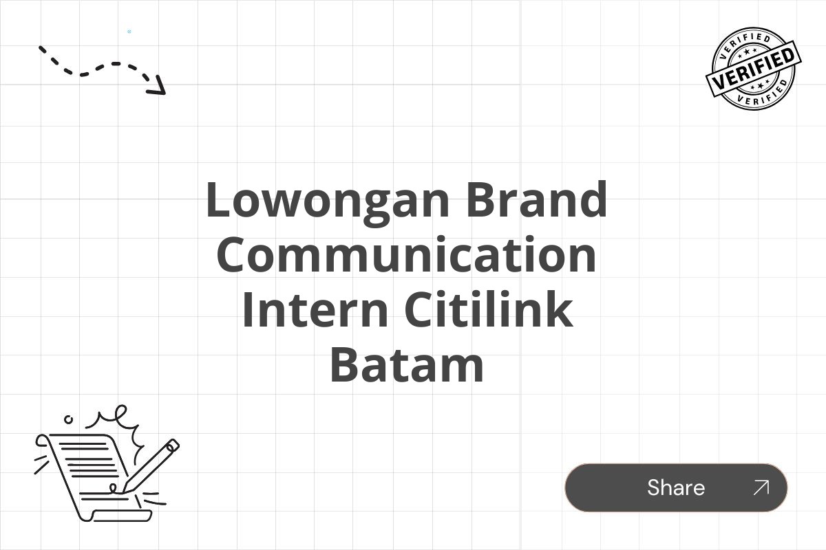 Lowongan Brand Communication Intern Citilink Batam Tahun 2025 (Resmi)