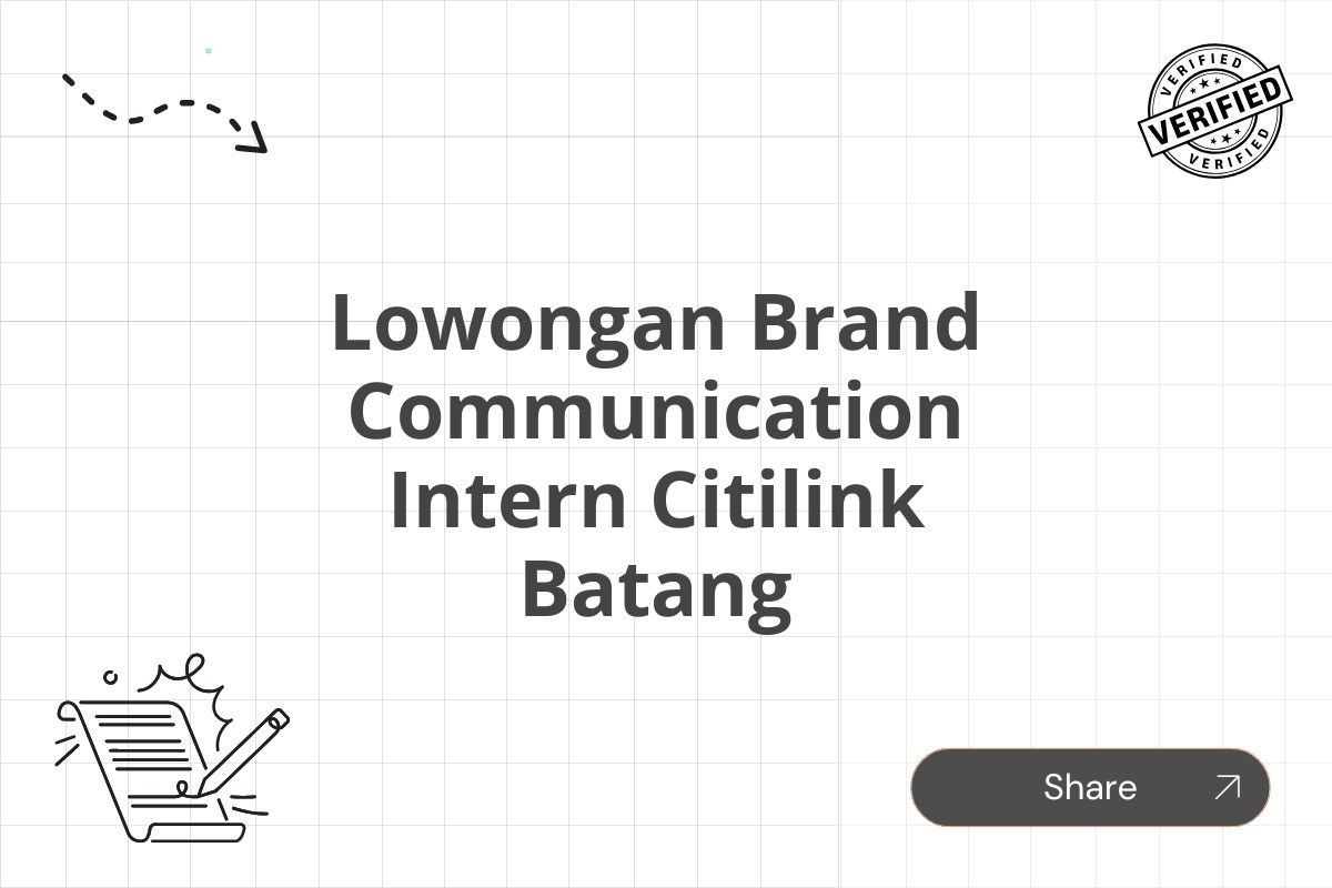 Lowongan Brand Communication Intern Citilink Batang Tahun 2025