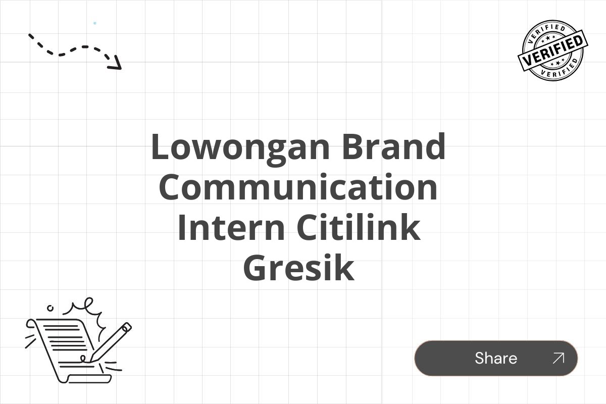 Lowongan Brand Communication Intern Citilink Gresik Tahun 2025