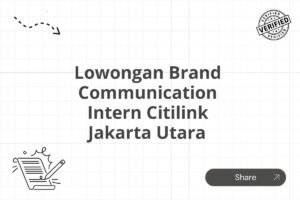 Lowongan Brand Communication Intern Citilink Jakarta Utara Tahun 2025