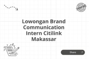 Lowongan Brand Communication Intern Citilink Makassar Tahun 2025