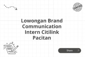 Lowongan Brand Communication Intern Citilink Pacitan Tahun 2025 (Resmi)