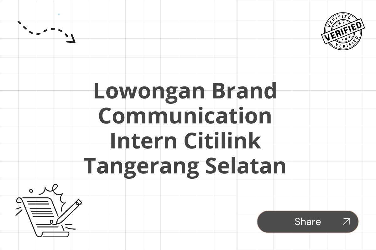 Lowongan Brand Communication Intern Citilink Tangerang Selatan Tahun 2025