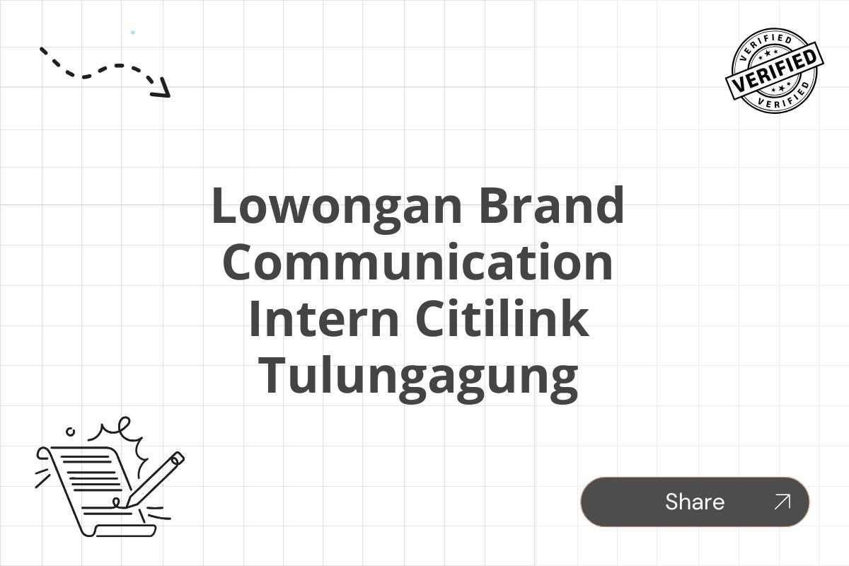 Lowongan Brand Communication Intern Citilink Tulungagung