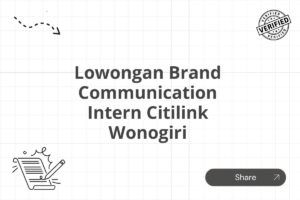 Lowongan Brand Communication Intern Citilink Wonogiri