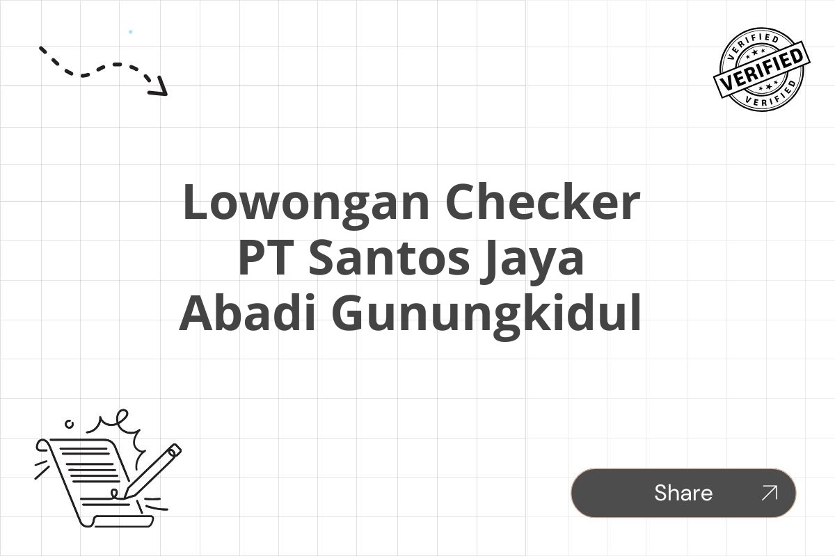 Lowongan Checker PT Santos Jaya Abadi Gunungkidul Tahun 2025 (Apply Now)