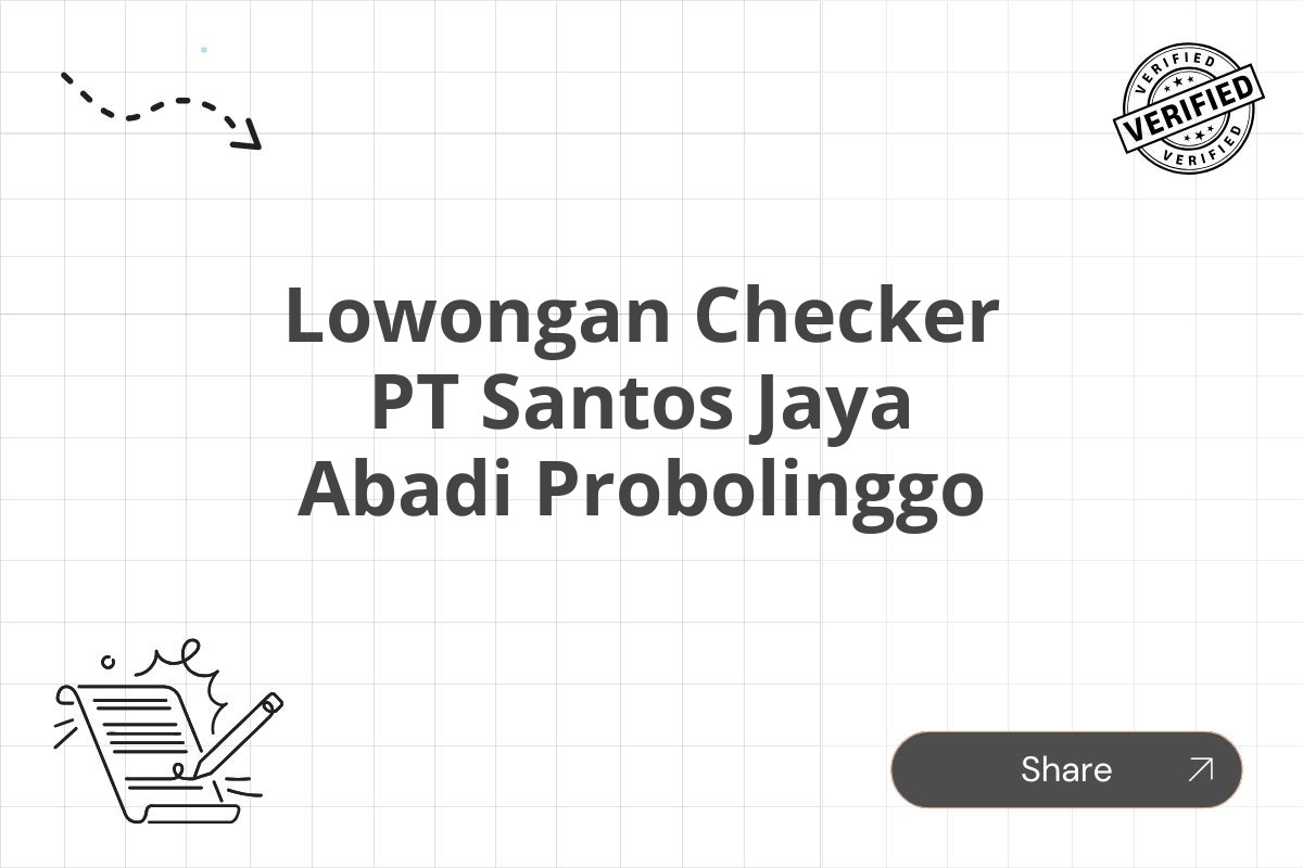 Lowongan Checker PT Santos Jaya Abadi Probolinggo Tahun 2025 (Resmi)