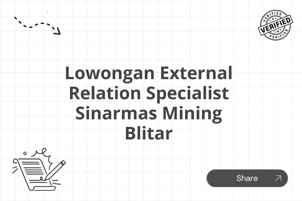 Lowongan External Relation Specialist Sinarmas Mining Blitar