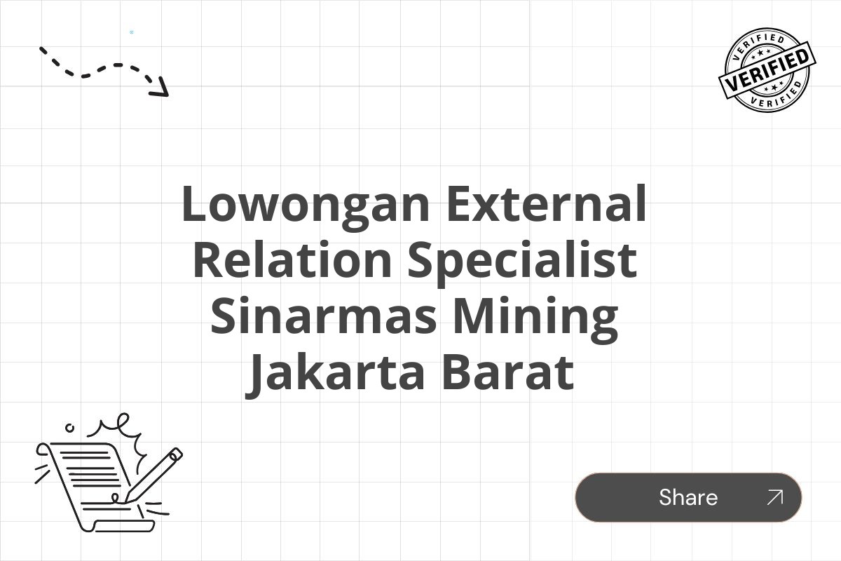 Lowongan External Relation Specialist Sinarmas Mining Jakarta Barat Tahun 2025 (Resmi)