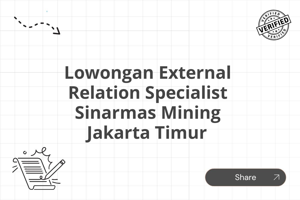 Lowongan External Relation Specialist Sinarmas Mining Jakarta Timur Tahun 2025 (Apply Now)