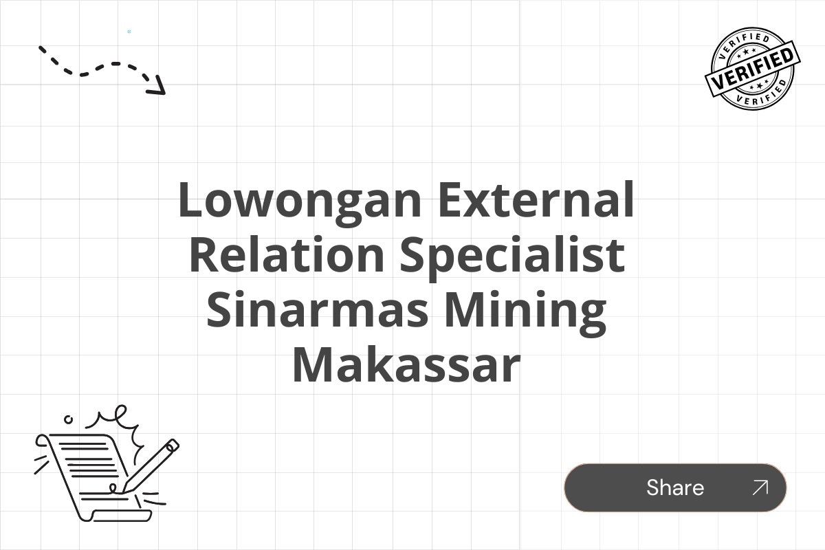 Lowongan External Relation Specialist Sinarmas Mining Makassar
