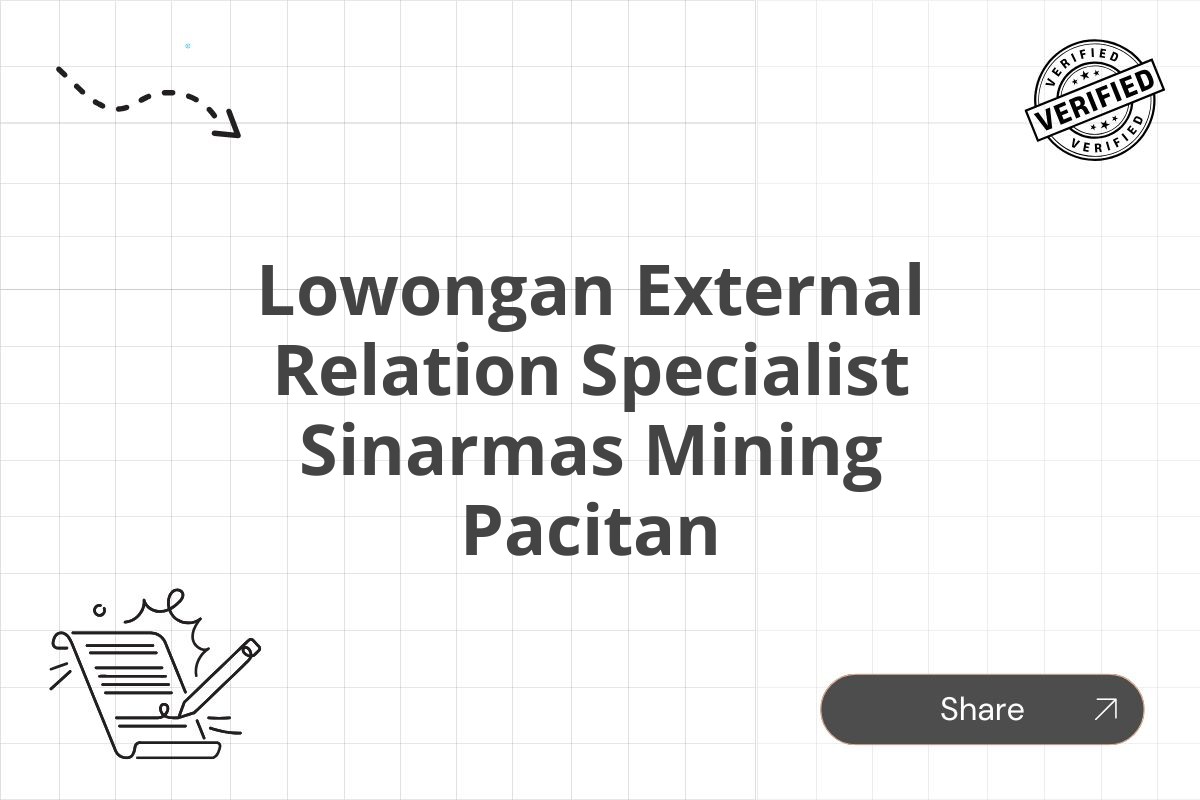 Lowongan External Relation Specialist Sinarmas Mining Pacitan
