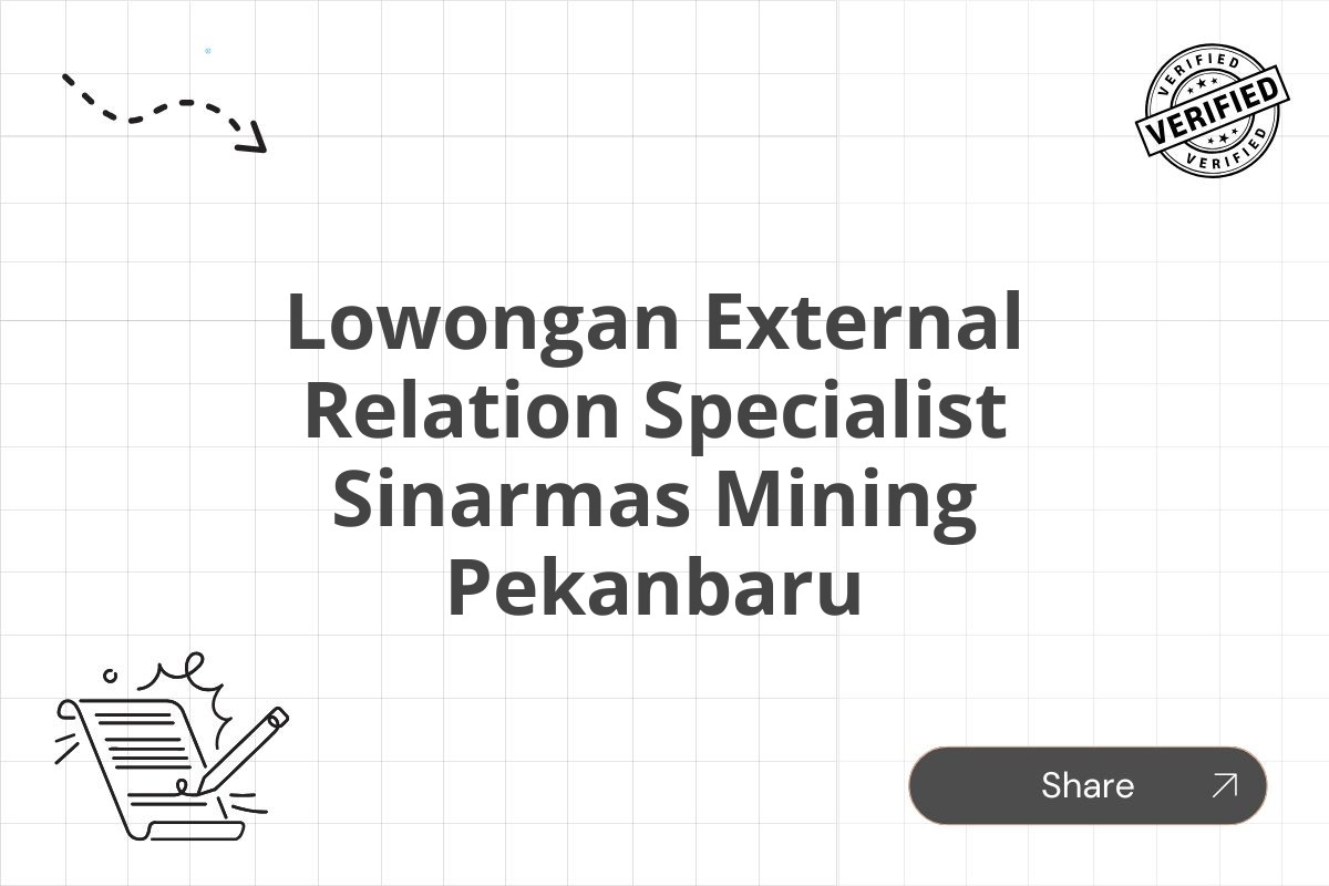 Lowongan External Relation Specialist Sinarmas Mining Pekanbaru