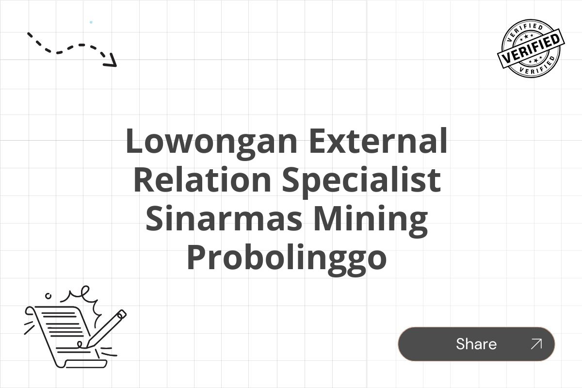 Lowongan External Relation Specialist Sinarmas Mining Probolinggo Tahun 2025 (Lamar Sekarang)