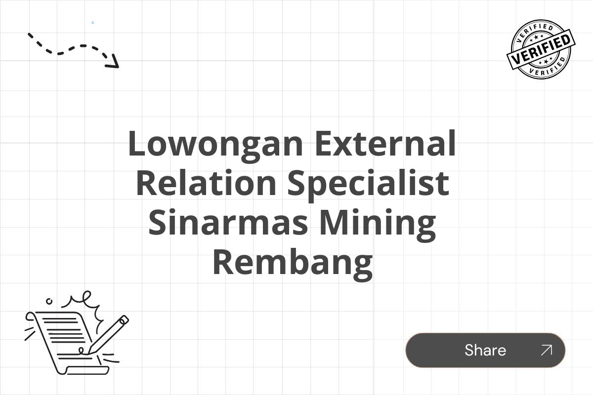 Lowongan External Relation Specialist Sinarmas Mining Rembang