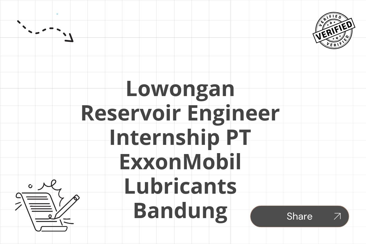 Lowongan Reservoir Engineer Internship PT ExxonMobil Lubricants Bandung Tahun 2025 (Resmi)